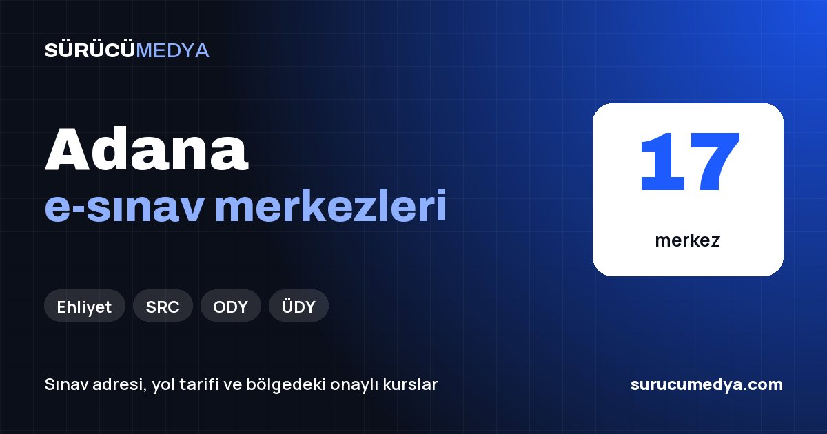 Adana e-sınav merkezleri paylaşım görseli