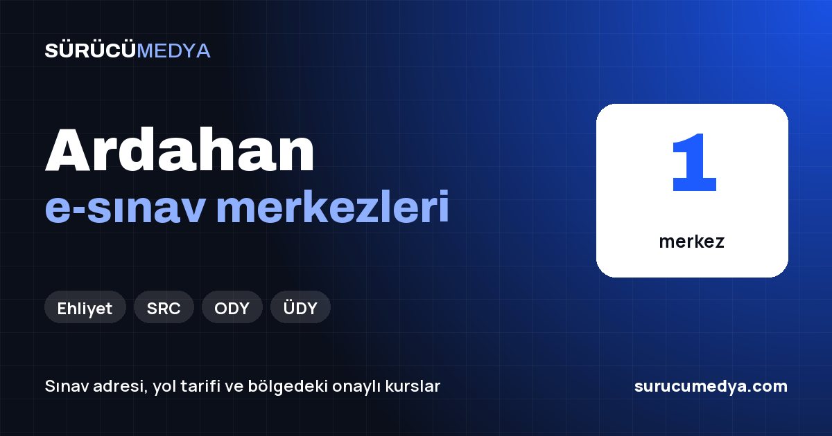 Ardahan e-sınav merkezleri paylaşım görseli