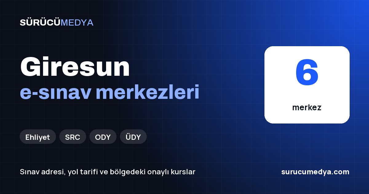 Giresun e-sınav merkezleri paylaşım görseli