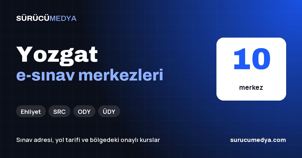 Yozgat e-sınav merkezleri paylaşım görseli